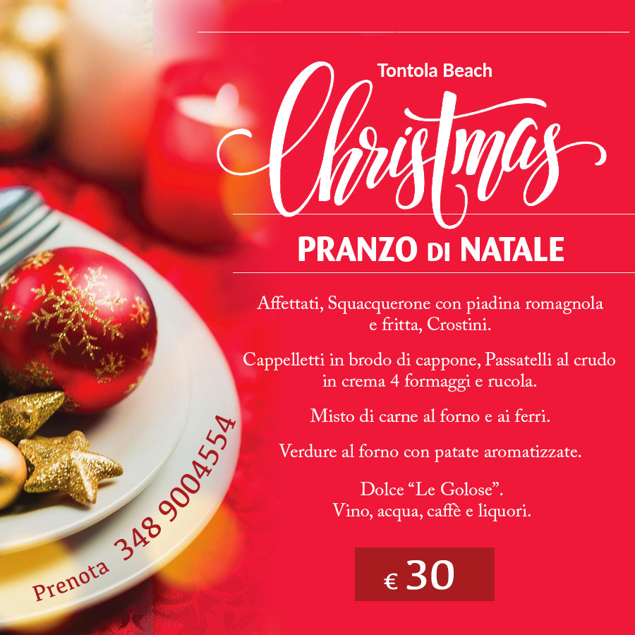 Menu Di Natale Con Carne.Pranzo Di Natale 2019 Tontola Beach Ristorante E Piscina A Predappio